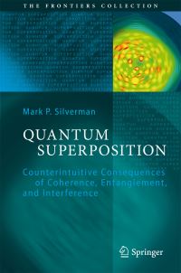 Book Cover for Quantum Superposition by Mark P Silverman