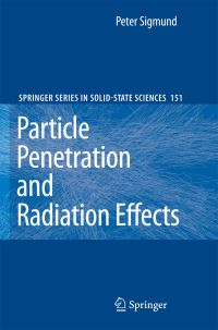 Book Cover for Particle Penetration and Radiation Effects by Peter Sigmund