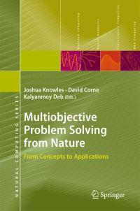 Book Cover for Multiobjective Problem Solving from Nature by Joshua Knowles, David Corne, Kalyanmoy Deb