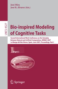 Book Cover for Bio-Inspired Modeling of Cognitive Tasks Theoretical Computer Science and General Issues by José Mira, José R Álvarez