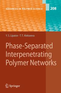 Book Cover for Phase-Separated Interpenetrating Polymer Networks by Yuri S Lipatov, Tatiana Alekseeva