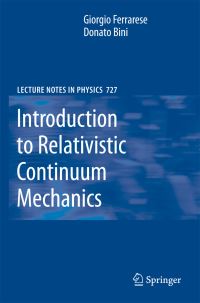 Book Cover for Introduction to Relativistic Continuum Mechanics by Giorgio Ferrarese, D Bini