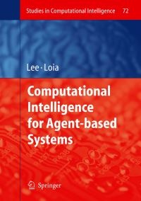 Book Cover for Computational Intelligence for Agent-Based Systems by Raymond ST Lee