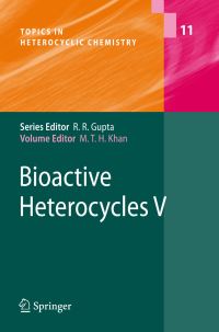 Book Cover for Bioactive Heterocycles V by Mahmud Tareq Hassan Khan