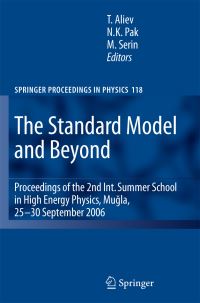 Book Cover for The Standard Model and Beyond by Takhamsib Aliev, Namik Kemal Pak, Meltem Serin
