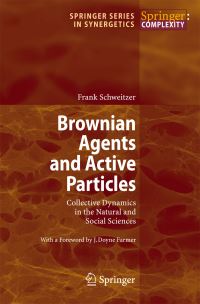 Book Cover for Brownian Agents and Active Particles by Frank Schweitzer