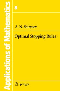 Book Cover for Optimal Stopping Rules by Albert N Shiryaev
