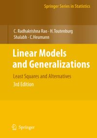 Book Cover for Linear Models and Generalizations by C Radhakrishna Rao, Helge Toutenburg, Shalabh, Christian Heumann