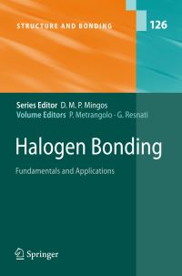 Book Cover for Halogen Bonding by P Metrangolo, G Resnati, H D Arman
