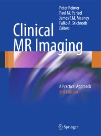 Book Cover for Clinical MR Imaging by P Reimer, P M Parizel, James F M Meaney, FalkoAlexander Stichnoth