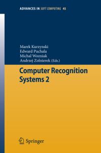 Book Cover for Computer Recognition Systems 2 by Marek Kurzynski, Edward Puchala, Michal Wozniak, Andrzej Zolnierek