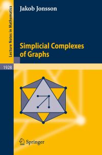 Book Cover for Simplicial Complexes of Graphs by Jakob Jonsson