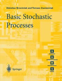 Book Cover for Basic Stochastic Processes by Z Brzezniak, Tomasz Zastawniak