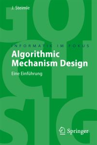 Book Cover for Algorithmic Mechanism Design by Jürgen Steimle