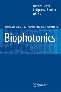 Book Cover for Biophotonics by Lorenzo Pavesi, Philippe Max Fauchet