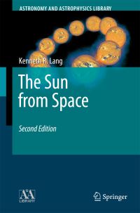 Book Cover for The Sun from Space by Kenneth R Lang