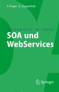 Book Cover for SOA Und WebServices by Klaus Zeppenfeld, Patrick Finger
