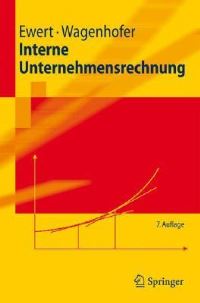 Book Cover for Interne Unternehmensrechnung by Ralf Ewert, Alfred Wagenhofer
