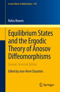 Book Cover for Equilibrium States and the Ergodic Theory of Anosov Diffeomorphisms by Robert Edward Bowen