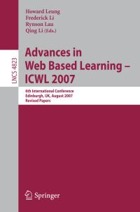 Book Cover for Advances in Web Based Learning - ICWL 2007 by ICWL Conference, Howard Leung