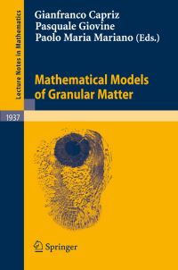Book Cover for Mathematical Models of Granular Matter by G Capriz, Pasquale Giovine, Paolo Maria Mariano