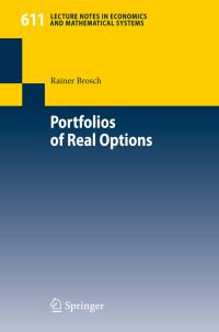 Book Cover for Portfolios of Real Options by Rainer Brosch
