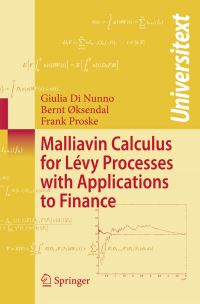 Book Cover for Malliavin Calculus for Levy Processes With Applications to Finance by Giulia Di Nunno, Bernt Oksendal, Frank Proske