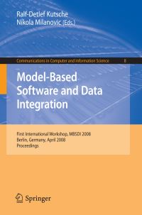 Book Cover for Model-Based Software and Data Integration by MBSDI 2008, RalfDetlef Kutsche, Nikola Milanovic