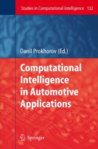 Book Cover for Computational Intelligence in Automotive Applications by Danil Prokhorov