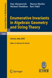 Book Cover for Enumerative Invariants in Algebraic Geometry and String Theory by D Abramovich, K Behrend, Marco Manetti