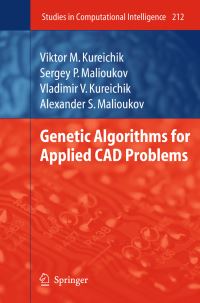 Book Cover for Genetic Algorithms for Applied CAD Problems by Viktor M Kureichik, Sergey P Malioukov, Vladimir V Kureichik, Alexander S Malioukov