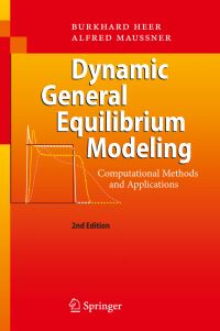 Book Cover for Dynamic General Equilibrium Modeling by Burkhard Heer, Alfred Maussner