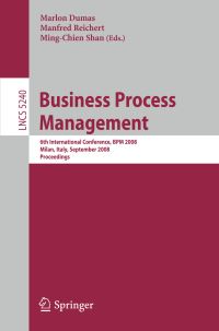 Book Cover for Business Process Management Information Systems and Applications, Incl. Internet/Web, and HCI by Marlon Dumas, Manfred Reichert, MingChien Shan