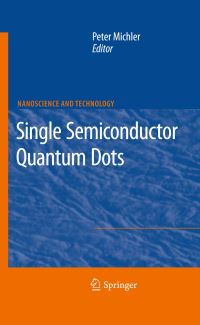 Book Cover for Single Semiconductor Quantum Dots by Peter Michler
