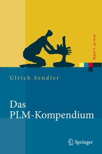 Book Cover for Das PLM-Kompendium by Ulrich Sendler