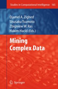 Book Cover for Mining Complex Data by Djamel A Zighed