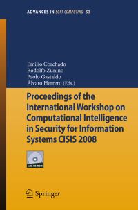 Book Cover for Proceedings of the International Workshop on Computational Intelligence in Security for Information Systems, CISIS 2008 by International Workshop on Computational Intelligence in Security for Information Systems, Emilio Corchado