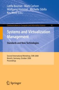Book Cover for Systems and Virtualization Management by Latifa Boursas, Mark Carlson, Wolfgang Hommel, Michelle Sibilla, Kes Wold