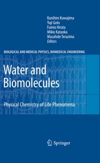 Book Cover for Water and Biomolecules by Kunihiro Kuwajima