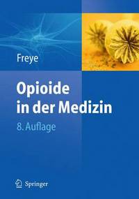 Book Cover for Opioide in Der Medizin by Enno Freye