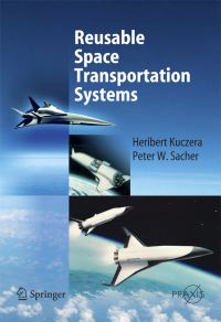 Book Cover for Reusable Space Transportation Systems by Heribert Kuczera, Peter W Sacher