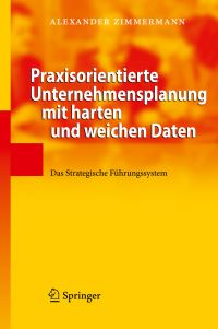Book Cover for Praxisorientierte Unternehmensplanung Mit Harten Und Weichen Daten by Alexander Zimmermann