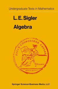 Book Cover for Algebra by Laurence Edward Sigler