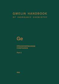 Book Cover for Ge. Organogermanium Compounds by Frank Glocking, Ulrich Krüerke, Jacques Satge