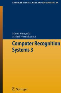 Book Cover for Computer Recognition Systems 3 by Marek Kurzynski, Michal Wozniak