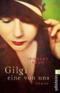 Book Cover for Gilgi - Eine Von Uns by Irmgard Keun