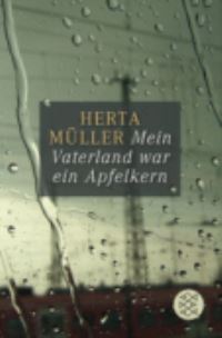 Book Cover for Mein Vaterland War Ein Apfelkern by Herta Muller