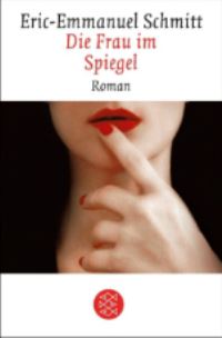 Book Cover for Die Frau Im Spiegel by EricEmmanuel Schmitt