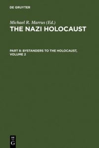 Book Cover for The Nazi Holocaust. Part 8 by Michael Robert Marrus