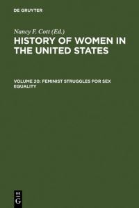 Book Cover for Feminist Struggles for Sex Equality by Nancy F Cott